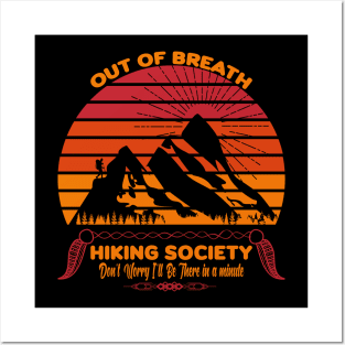 Out of breath hiking society Posters and Art